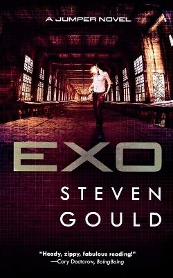 Exo: A Jumper Novel - Steven Gould - cover