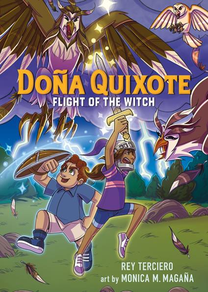 Doña Quixote: Flight of the Witch - Rey Terciero,Monica M. Magaña - ebook