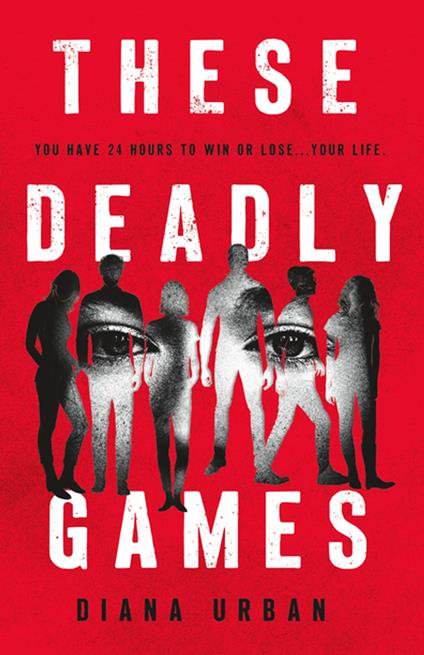 These Deadly Games - Diana Urban - ebook