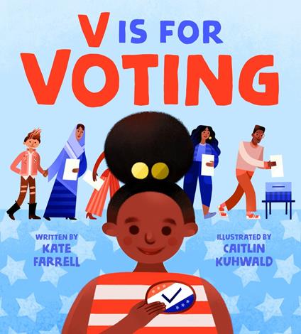 V Is for Voting - Kate Farrell,Caitlin Kuhwald - ebook