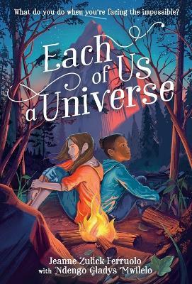 Each of Us a Universe - Jeanne Zulick Ferruolo,Ndengo Gladys Mwilelo - cover