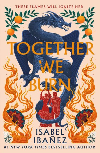 Together We Burn - Isabel Ibañez - ebook