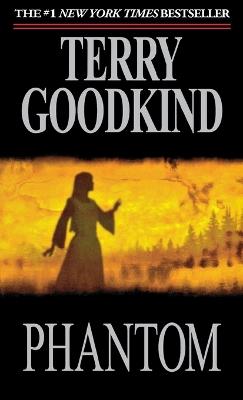 Phantom: Book Ten of the Sword of Truth - Terry Goodkind - cover