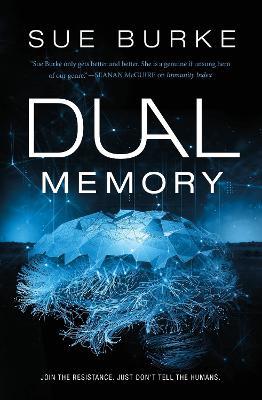 Dual Memory - Sue Burke - cover