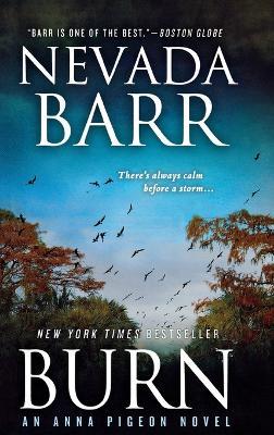 Burn: An Anna Pigeon Novel - Nevada Barr - cover