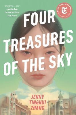 Four Treasures of the Sky - Jenny Tinghui Zhang - cover