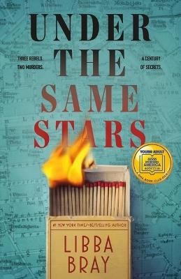 Under the Same Stars: A Good Morning America Book Club Pick - Libba Bray - cover