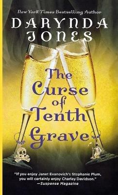 The Curse of Tenth Grave - Darynda Jones - cover