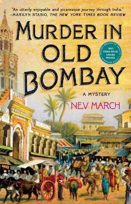 Murder in Old Bombay: A Mystery - Nev March - cover