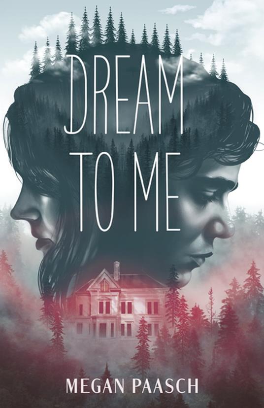 Dream to Me - Megan Paasch - ebook