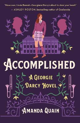 Accomplished: A Georgie Darcy Novel - Amanda Quain - cover