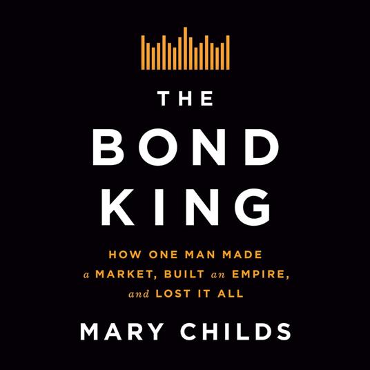 The Bond King