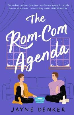 The Rom-Com Agenda - Jayne Denker - cover