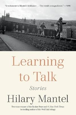 Learning to Talk: Stories - Hilary Mantel - cover