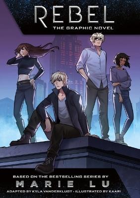 Rebel: The Graphic Novel - Marie Lu - cover