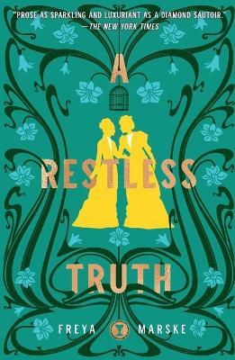 A Restless Truth - Freya Marske - cover