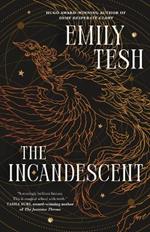 The Incandescent