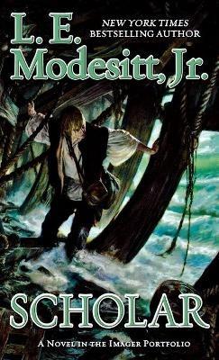 Scholar - L E Modesitt - cover