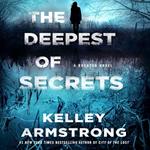 The Deepest of Secrets