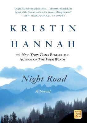 Night Road - Kristin Hannah - cover