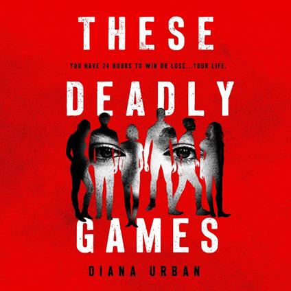 These Deadly Games
