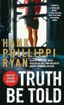 Truth Be Told: A Jane Ryland Novel - Hank Phillippi Ryan - cover