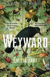 Libro in inglese Weyward Emilia Hart
