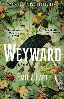 Weyward - Emilia Hart - cover