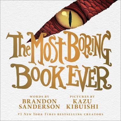 The Most Boring Book Ever - Brandon Sanderson - cover
