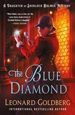 The Blue Diamond: A Daughter of Sherlock Holmes Mystery