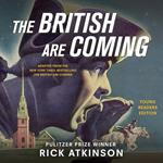 The British Are Coming (Young Readers Edition)