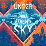 Under the Smokestrewn Sky
