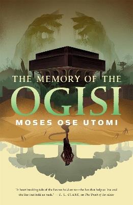 The Memory of the Ogisi - Moses Ose Utomi - cover