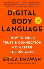 Digital Body Language: How to Build Trust and Connection, No Matter the Distance