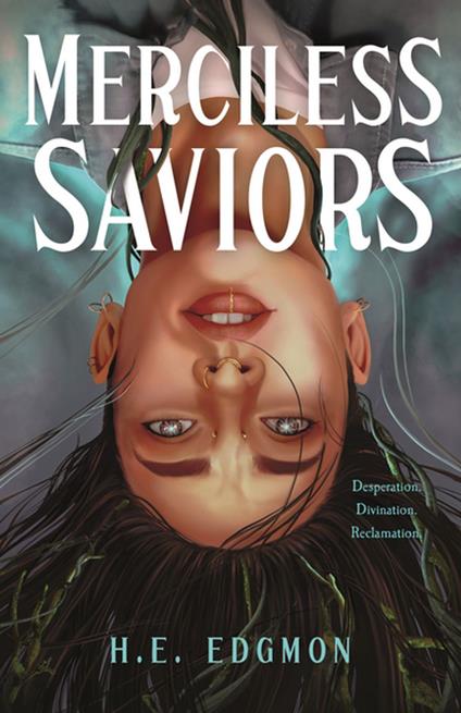 Merciless Saviors - H.E. Edgmon - ebook