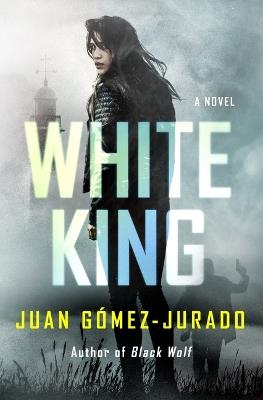 White King - Juan Gómez-Jurado - cover