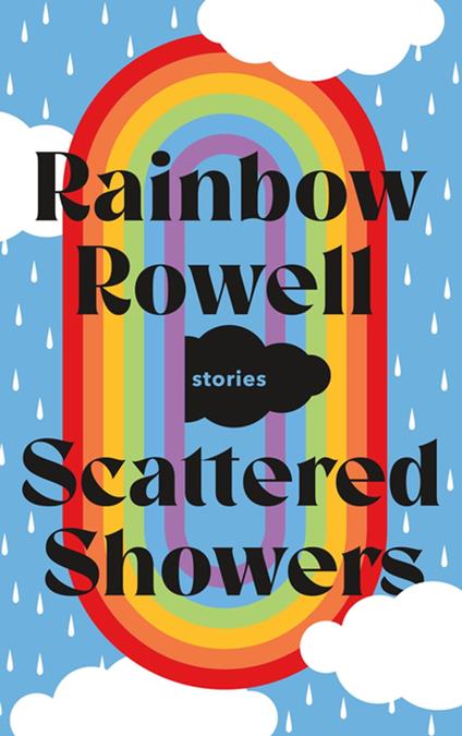 Scattered Showers - Rainbow Rowell - ebook