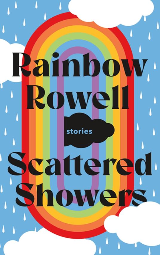 Scattered Showers - Rainbow Rowell - ebook
