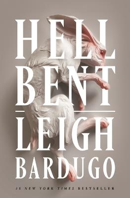 Hell Bent - Leigh Bardugo - cover