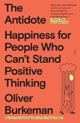 THE ANTIDOTE - OLIVER BURKEMAN - cover