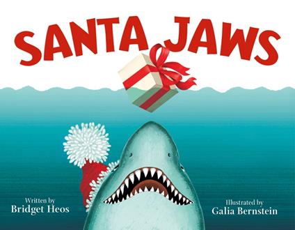 Santa Jaws - Bridget Heos,Galia Bernstein - ebook