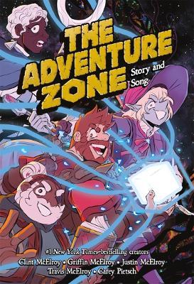 The Adventure Zone: Story and Song - Griffin McElroy,Clint McElroy,Justin McElroy - cover