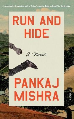 Run and Hide - Pankaj Mishra - cover