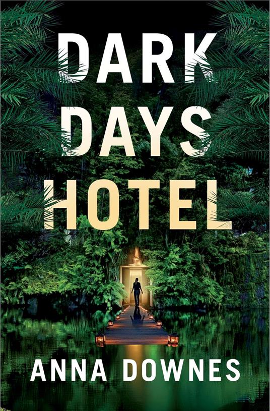 Dark Days Hotel