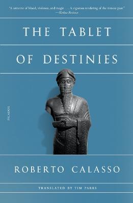 Tablet of Destinies - Roberto Calasso - cover