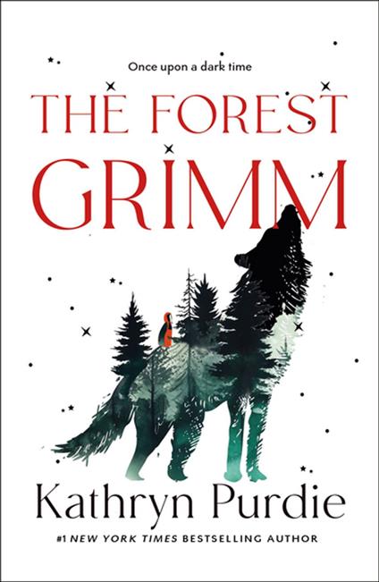 The Forest Grimm - Kathryn Purdie - ebook