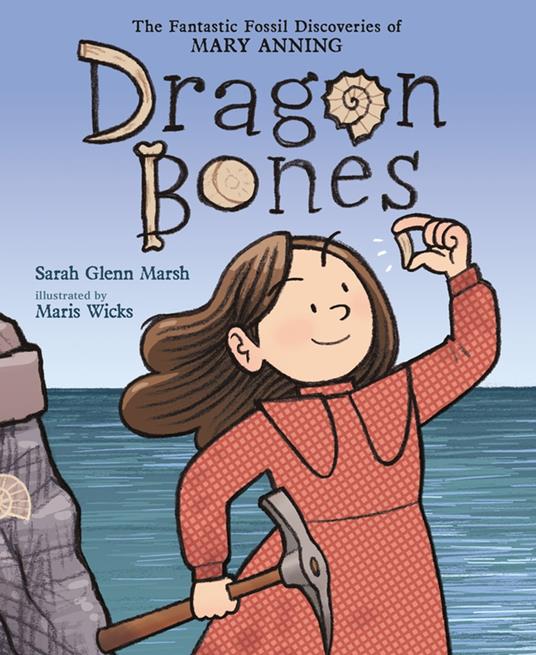Dragon Bones - Sarah Glenn Marsh,Maris Wicks - ebook