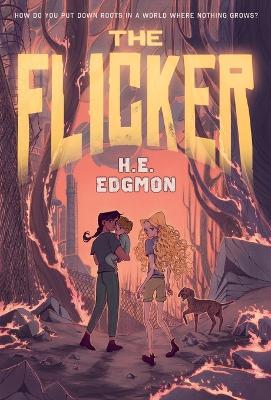 The Flicker - H.E. Edgmon - cover