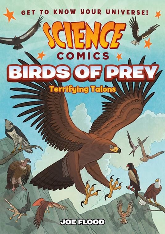 Science Comics: Birds of Prey - Flood Joe - ebook