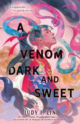 A Venom Dark and Sweet - Judy I Lin - cover